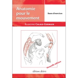 Manuel - Livre - Anatomie pour le mouvement - Tome 2 - Anatomie et Librairie - Rééducation - Kinésithérapie - ADVERBUM