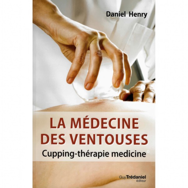 Livre médecine des ventouses - Ventouses à aspiration - Massage et bien-être - Rééducation - Kinésithérapie
